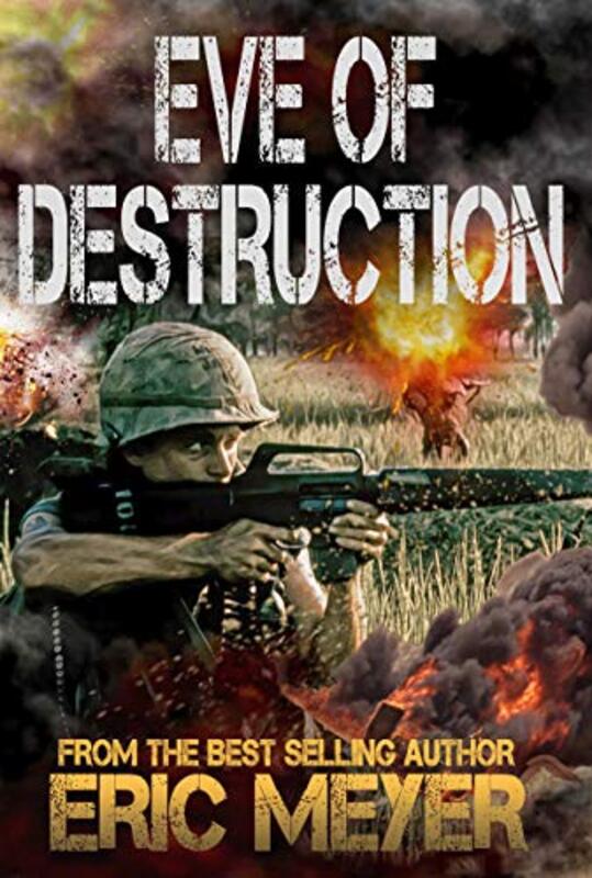 Book cover for "Eve of Destruction" by Eric Meyer