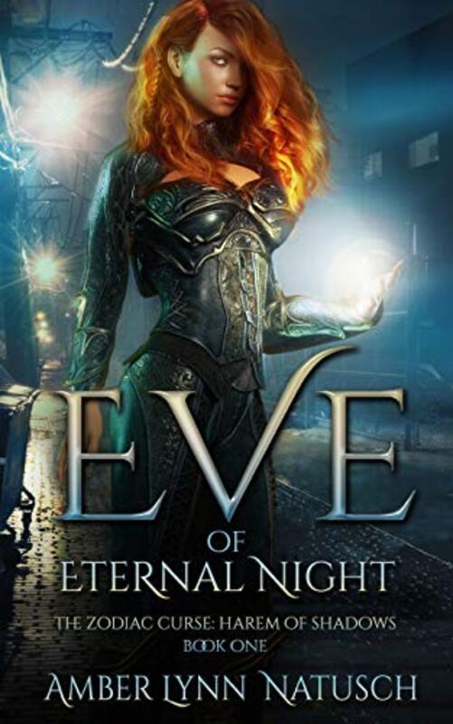Book cover for "Eve of Eternal Night" by Amber Lynn Natusch