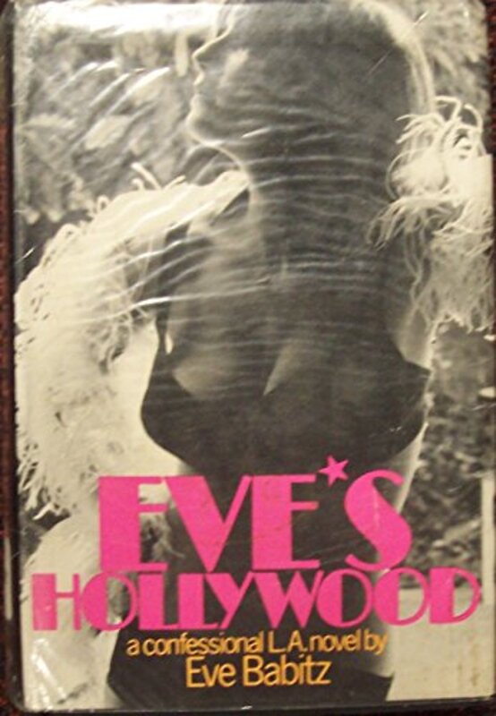 Book cover for "Eve's Hollywood" by Eve Babitz