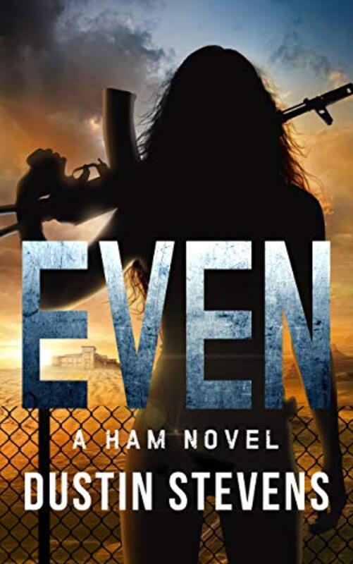 Book cover for "Even" by Dustin Stevens