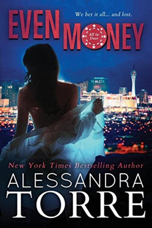 Book cover for "Even Money" by Alessandra Torre