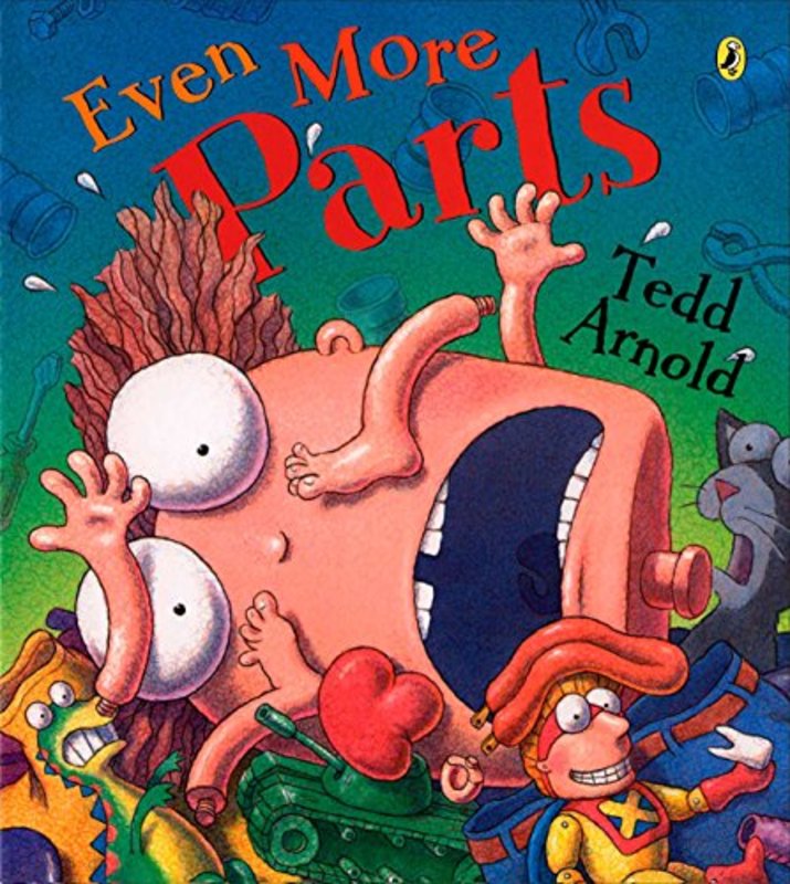 Book cover for "Even More Parts" by Tedd Arnold