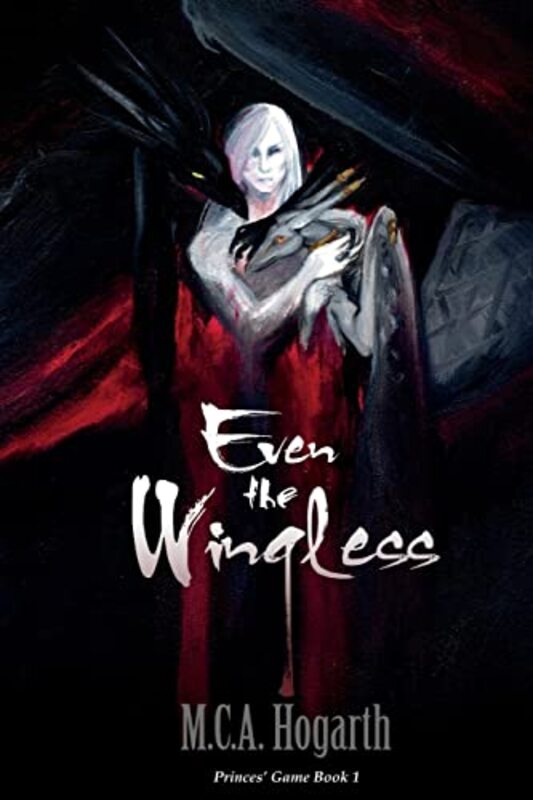 Book cover for "Even the Wingless" by MCA Hogarth
