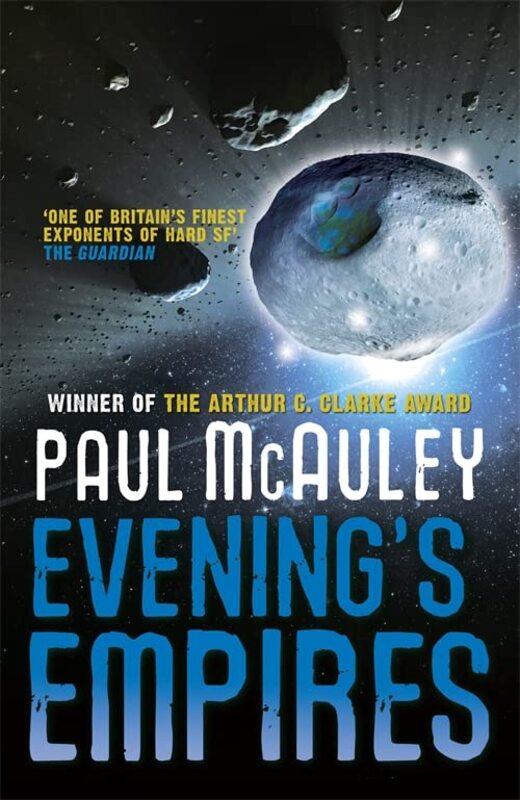 Book cover for "Evening's Empires" by Paul J McAuley