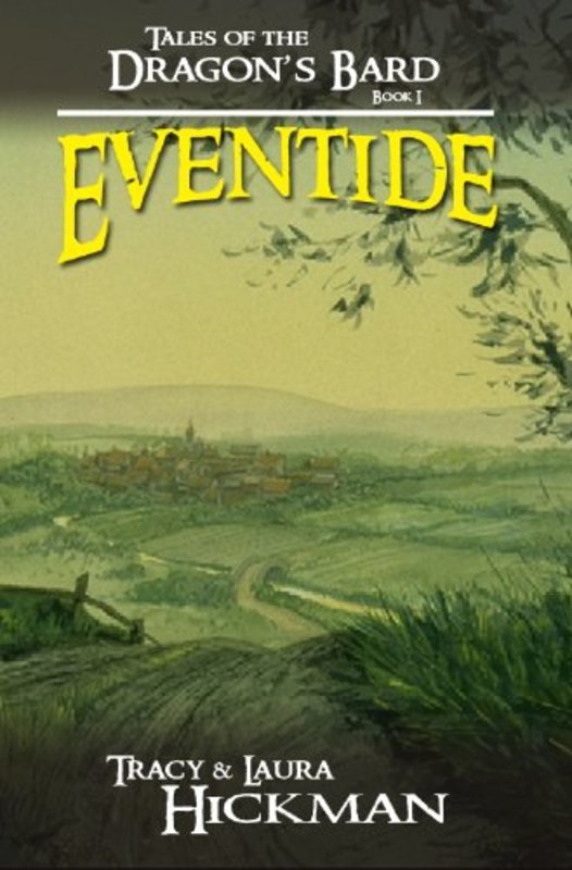 Book cover for "Eventide" by Tracy Hickman