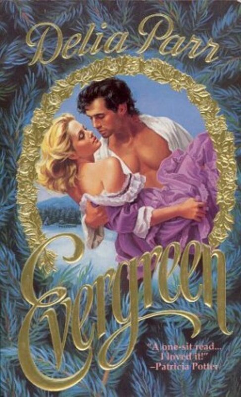 Book cover for "Evergreen" by Delia Parr