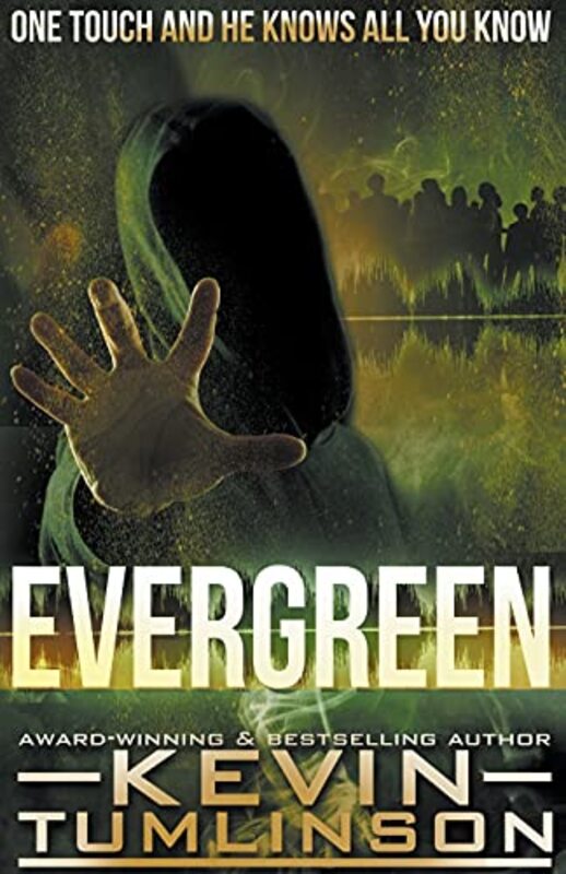 Book cover for "Evergreen" by Kevin Tumlinson