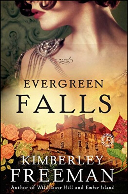 Book cover for "Evergreen Falls" by Kim Wilkins