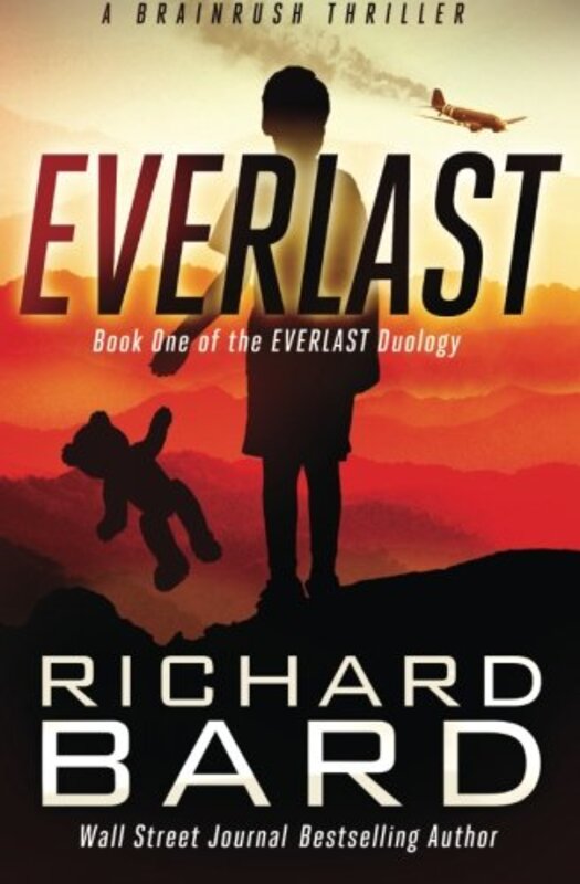 Book cover for "Everlast" by Richard Bard