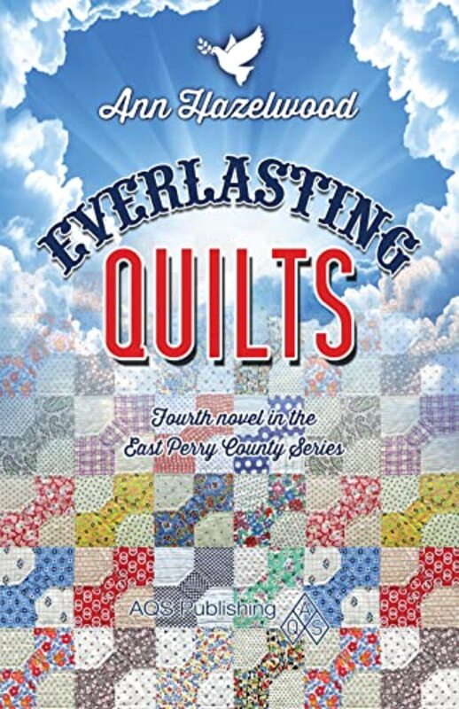 Book cover for "Everlasting Quilts" by Ann Hazelwood