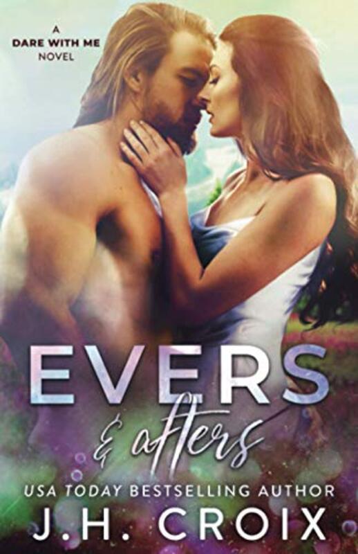 Book cover for "Evers and Afters" by JH Croix
