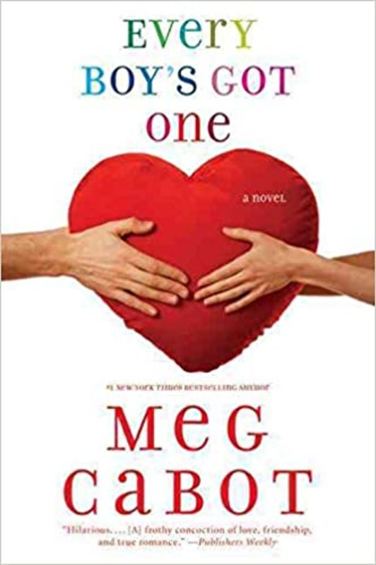 Book cover for "Every Boy's Got One" by Meg Cabot