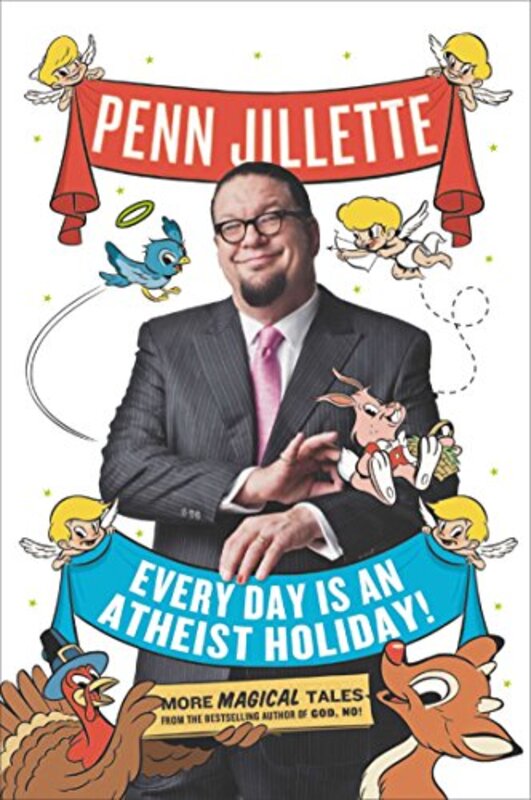 Book cover for "Every Day Is an Atheist Holiday!"