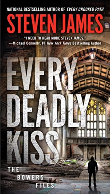 Book cover for "Every Deadly Kiss" by Steven James