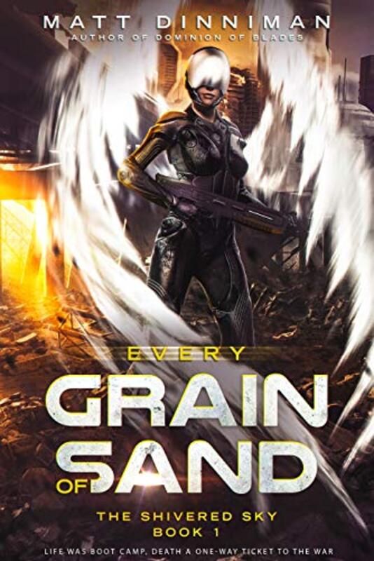 Book cover for "Every Grain of Sand" by Matt Dinniman