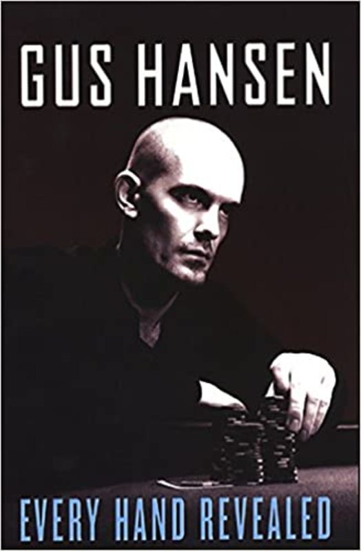 Book cover for "Every Hand Revealed" by Gus Hansen