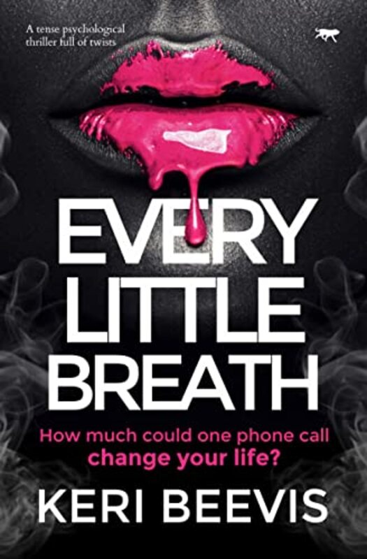 Book cover for "Every Little Breath" by Keri Beevis