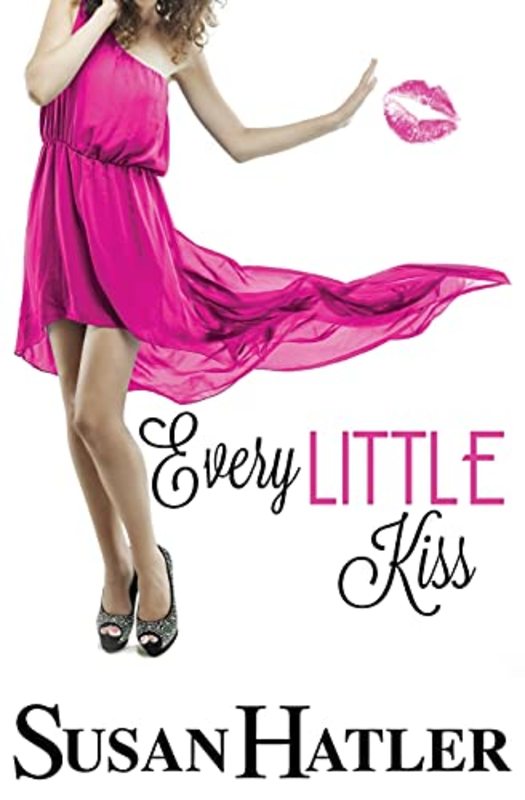 Book cover for "Every Little Kiss" by Susan Hatler