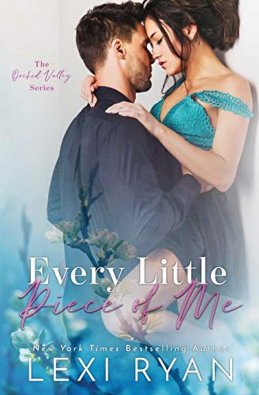 Book cover for "Every Little Piece of Me" by Lexi Ryan