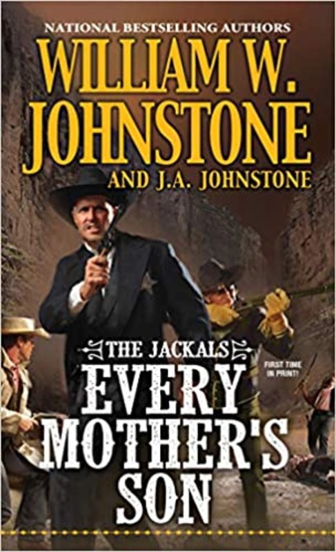 Book cover for "Every Mother's Son" by J A Johnstone