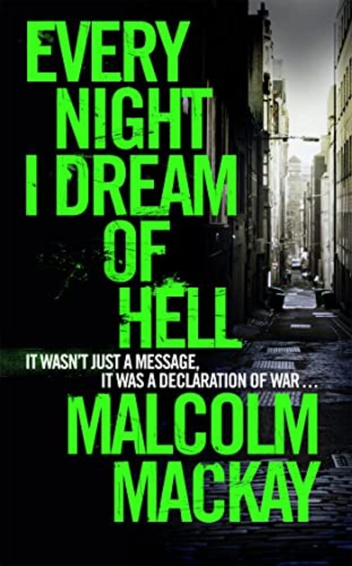 Book cover for "Every Night I Dream of Hell" by Malcolm MacKay