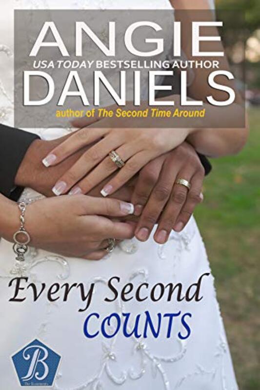 Book cover for "Every Second Counts" by Angie Daniels