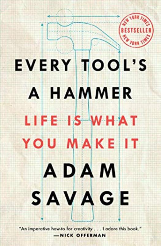 Book cover for "Every Tool's a Hammer"