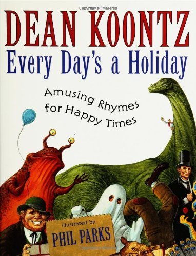 Book cover for "Every Day's a Holiday" by Dean Koontz