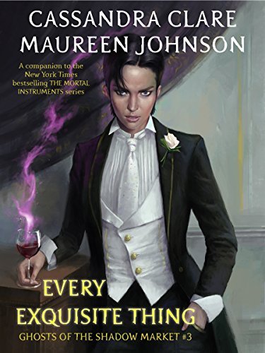 Book cover for "Every Exquisite Thing" by Cassandra Clare