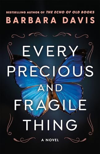 Book cover for "Every Precious and Fragile Thing" by Barbara Davis