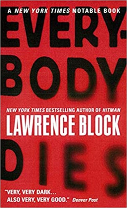 Book cover for "Everybody Dies" by Lawrence Block