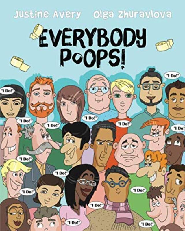 Book cover for "Everybody Poops!" by Justine Avery