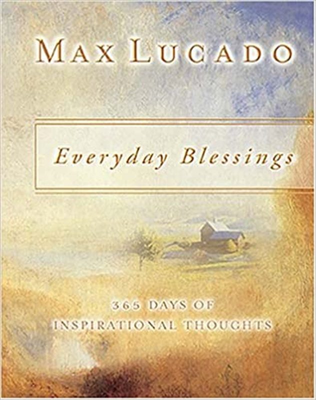 Book cover for "Everyday Blessings" by Max Lucado