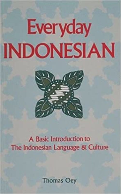 Book cover for "Everyday Indonesian" by Thomas Oey