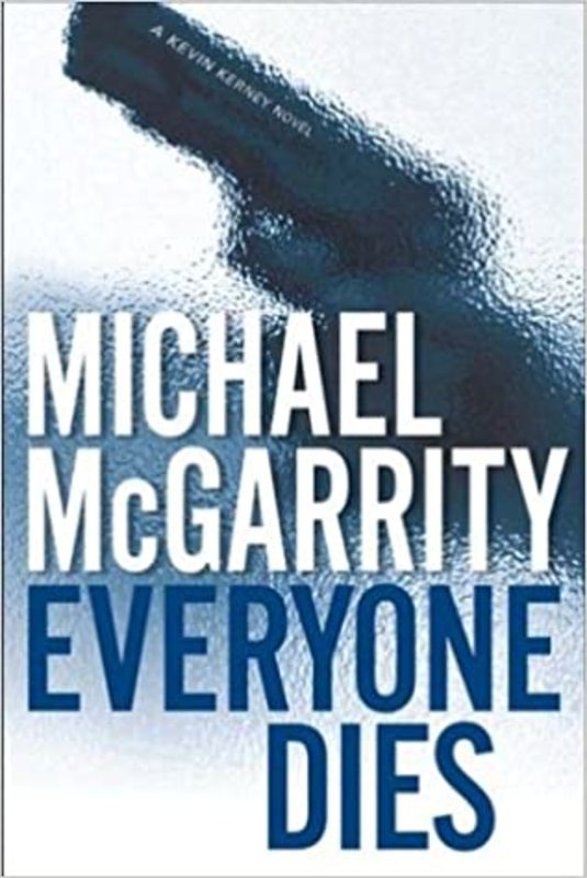 Book cover for "Everyone Dies" by Michael McGarrity