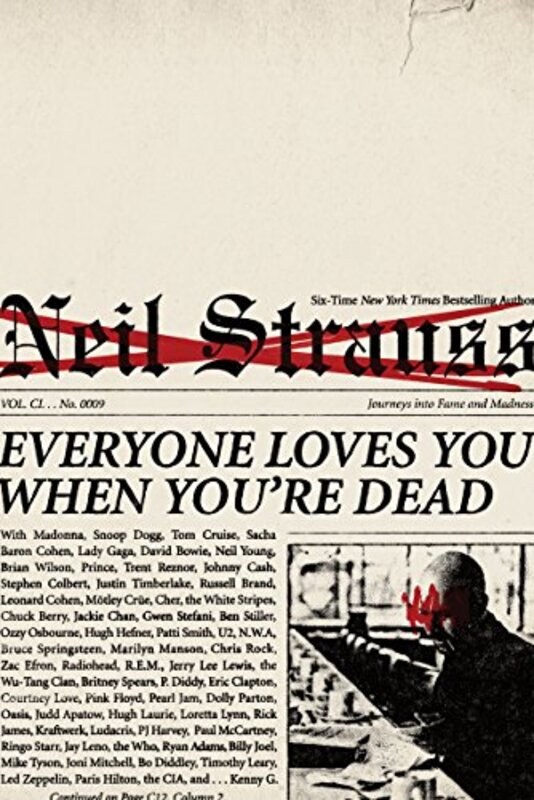 Book cover for "Everyone Loves You When You're Dead"