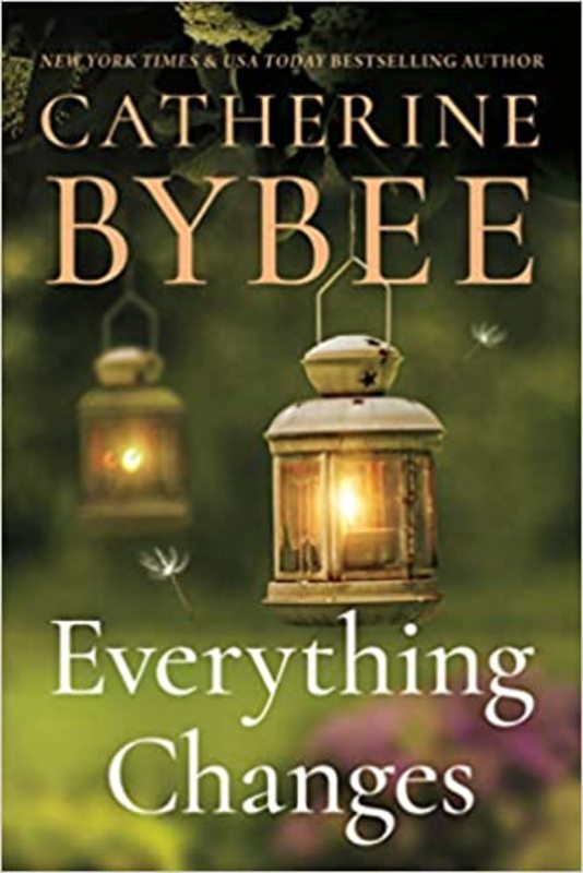 Book cover for "Everything Changes" by Catherine Bybee