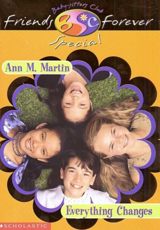 Book cover for "Everything Changes" by Ann M Martin