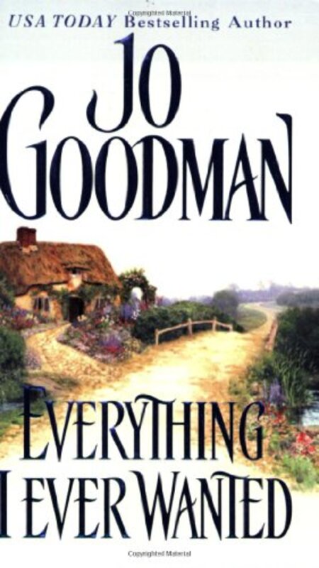 Book cover for "Everything I Ever Wanted" by Jo Goodman