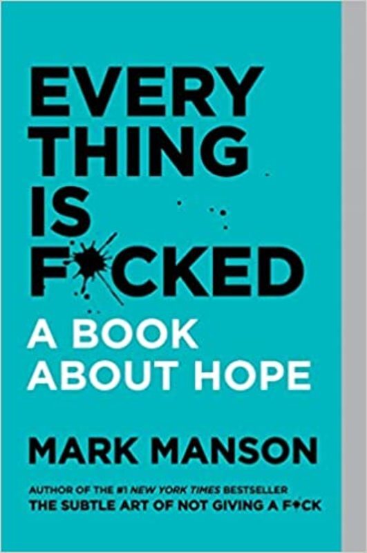 Book cover for "Everything Is F*cked"