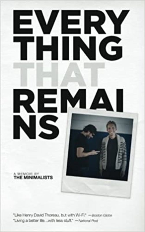 Book cover for "Everything That Remains" by The Minimalists