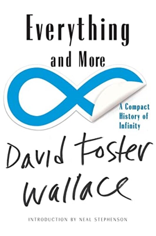 Book cover for "Everything and More" by David Foster Wallace