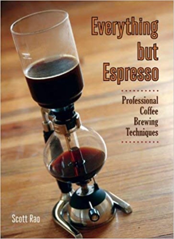 Book cover for "Everything but Espresso" by Scott Rao