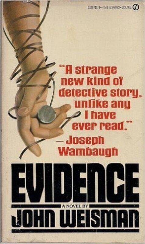 Book cover for "Evidence" by John Weisman