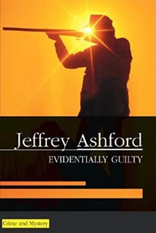 Book cover for "Evidentially Guilty" by Roderic Jeffries