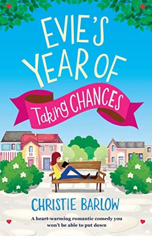 Book cover for "Evie's Year of Taking Chances" by Christie Barlow
