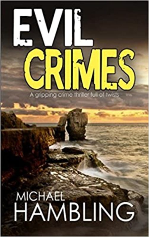 Book cover for "Evil Crimes" by Michael Hambling