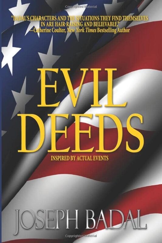 Book cover for "Evil Deeds" by Joseph Badal