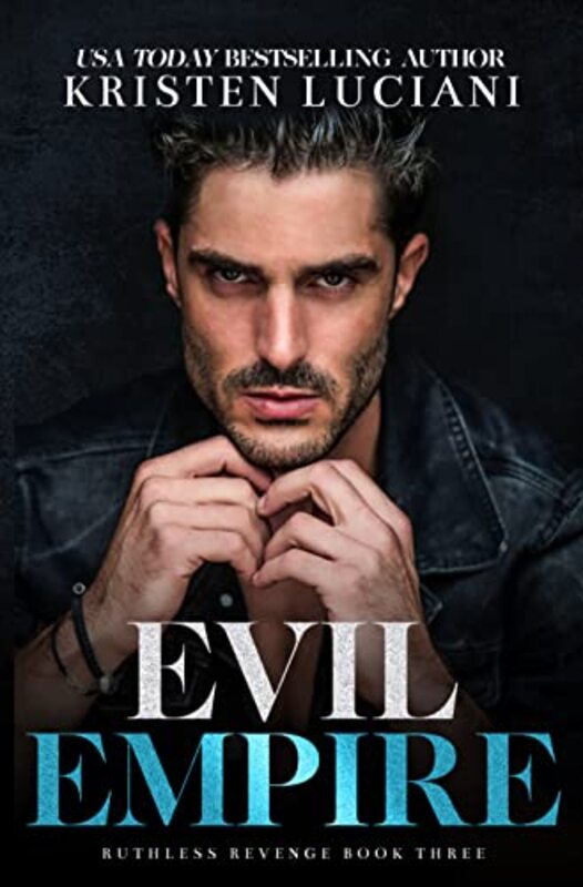 Book cover for "Evil Empire" by Kristen Luciani