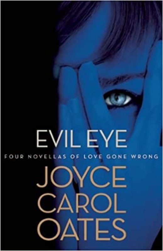Book cover for "Evil Eye" by Joyce Carol Oates
